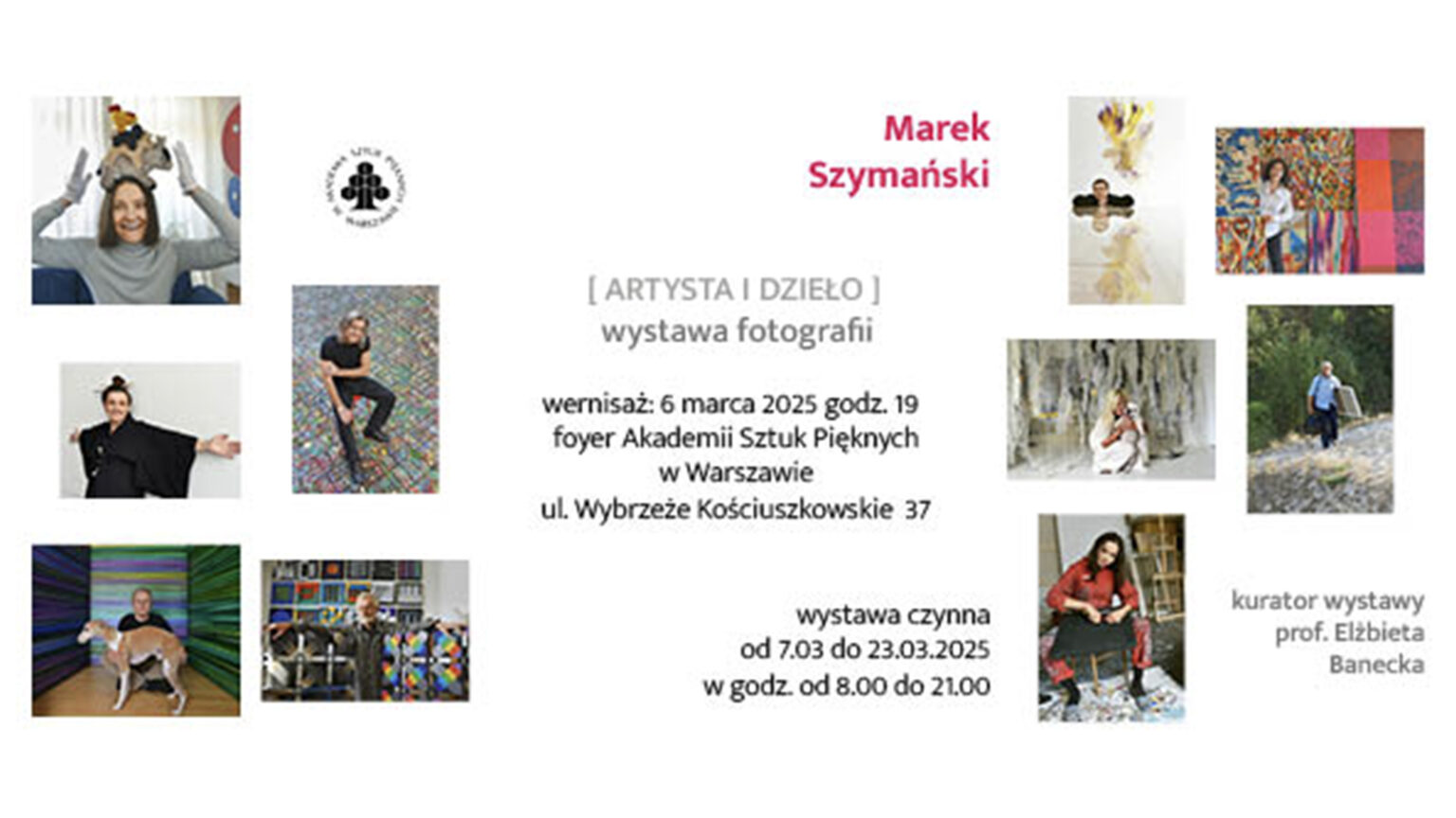 Zaproszenie na wystawę "Artysta i dzieło". Grafika zawiera sporo fotograficznych portretów kobiet i mężczyzn oraz krótki tekst na temat wydarzenia.